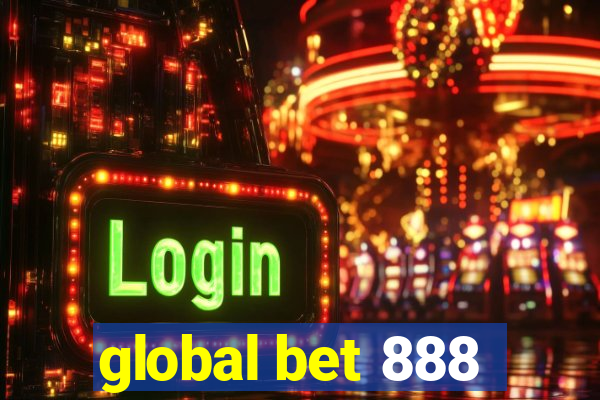 global bet 888